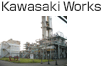 Kawasaki Works